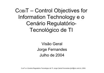 COBIT – Control Objectives for Information Technology e o Cenário ...