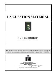 Gurdjieff, G I - La Cuestión Material - The Conscious Living Foundation