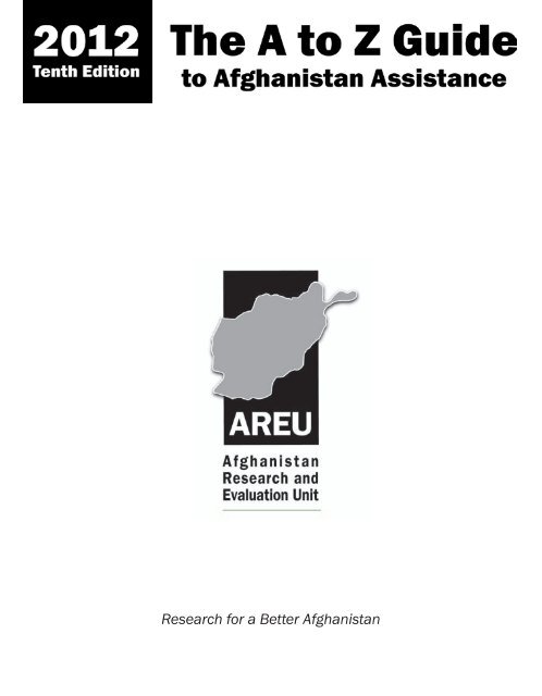 A to Z Guide to Afghanistan Assistance 2012 - the Afghanistan ...