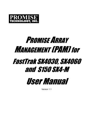 FT SXM series PAM UM v1.1.book - Promise Technology, Inc.