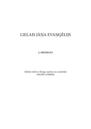 Lielais Jāņa Evaņģēlijs • 2. grāmata