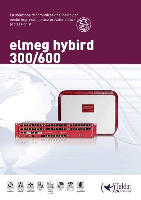 elmeg hybird 300/600 La soluzione di comunicazione - Teldat GmbH