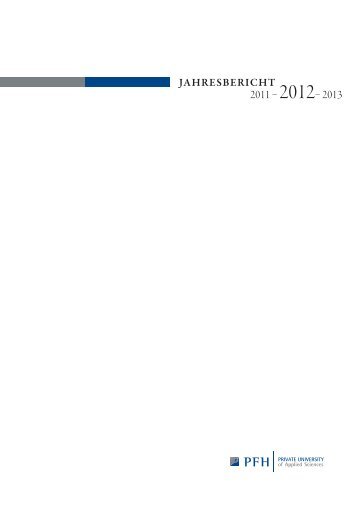 Jahresbericht 2012 - PFH Private Hochschule Göttingen