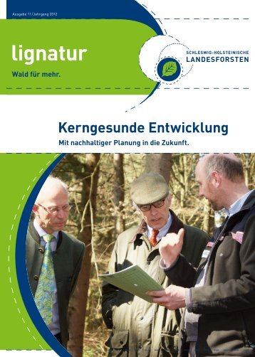 Ausgabe 11/Jahrgang 2012 - Schleswig-Holsteinische Landesforsten