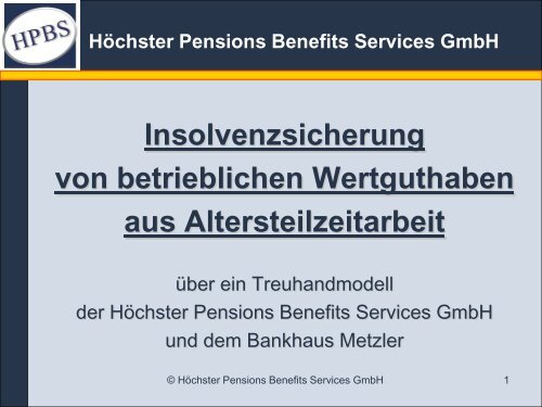 Höchster Pensions Benefits Services GmbH - HPBS GmbH