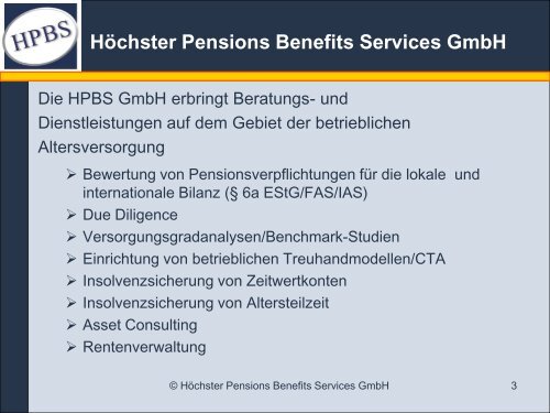 Höchster Pensions Benefits Services GmbH - HPBS GmbH