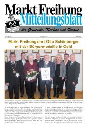 Markt Freihung ehrt Otto Schönberger mit der Bürgermedaille in Gold