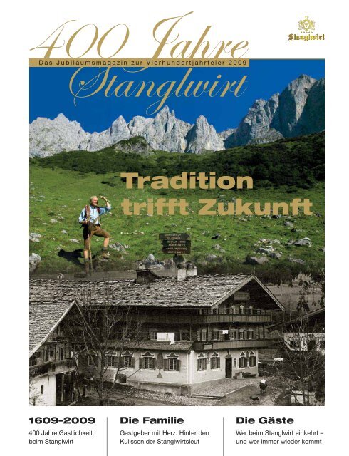 Tradition trifft Zukunft - Bio-Hotel Stanglwirt