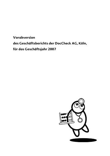 Vorabversion des Geschäftsberichts der DocCheck AG, Köln, für das ...