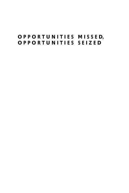 opportunities missed, opportunities seized - Carnegie Corporation of