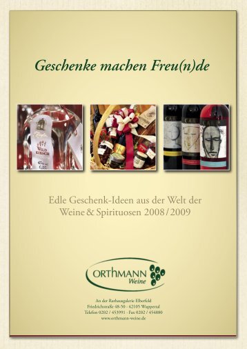 Geschenke machen Freu(n)de - Orthmann-Weine