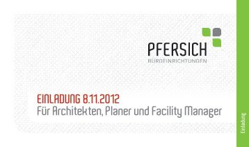 EINLADUNG 8.11.2012 Für Architekten, Planer und Facility Manager