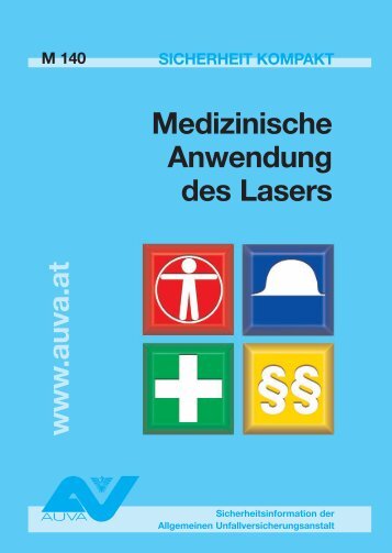 Medizinische Anwendung des Lasers M140