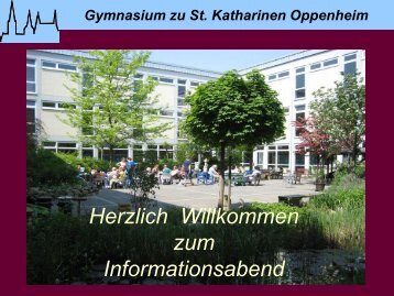 Powerpoint-Präsentation - Gymnasium zu St. Katharinen Oppenheim