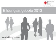 Bildungsangebote BRK 2013 - Bildung - Bayerisches Rotes Kreuz