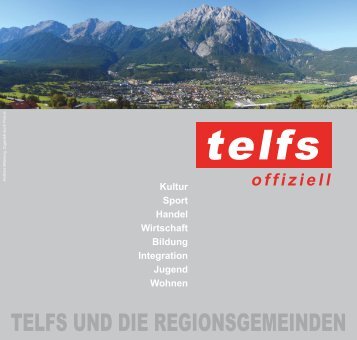 Telfs und die Regionsgemeinden - Marktgemeinde Telfs