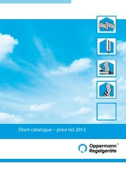 Short catalogue – price list 2012 - Oppermann Regelgeräte GmbH