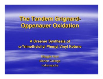 The Tandem Grignard- Oppenauer Oxidation