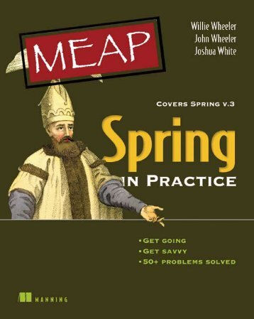 Spring in Practice MEAP Chapter 1 - Manning Publications
