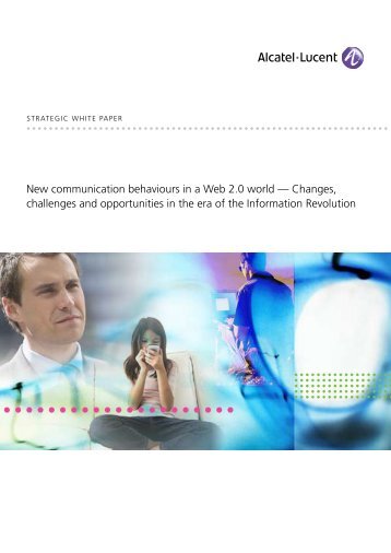 New communication behaviours in a Web 2.0 world - Alcatel-Lucent ...