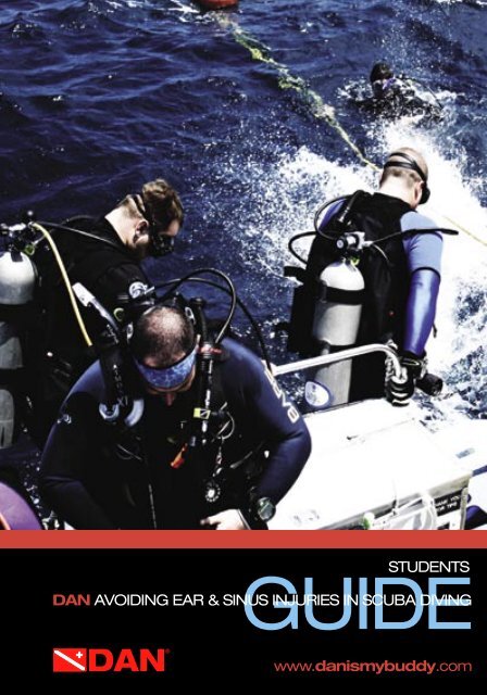 dan avoiding ear & sinus injuries in scuba - Divers Alert Network