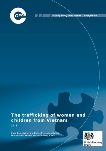 The trafficking of women and children from Vietnam - CEOP