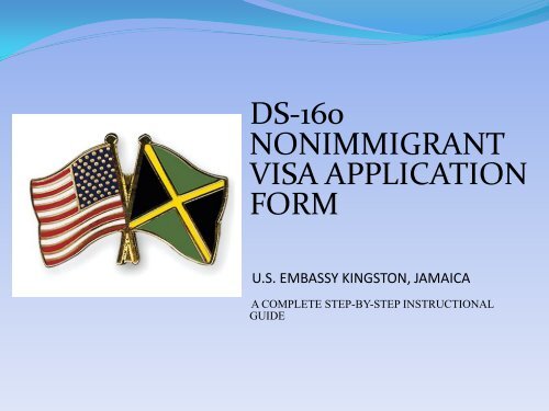 DS-160 NONIMMIGRANT VISA APPLICATION FORM