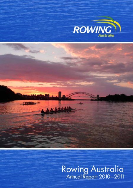 Annual Report 2010â€“2011 - Rowing Australia