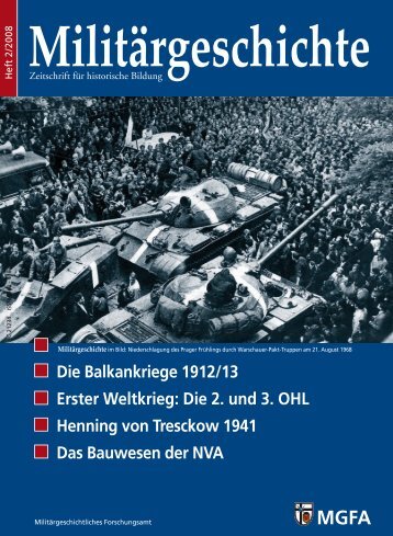 Die Balkankriege 1912/13 Erster Weltkrieg: Die 2. und 3. OHL ...