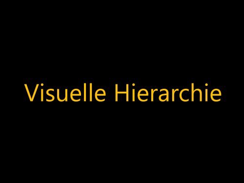 Visuelle Hierarchie - Roland Weigelt