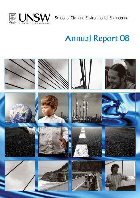 Annual Report 08 - School of Civil and Environmental Engineering ...