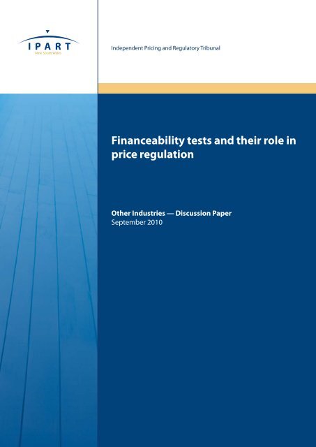 Financeability tests and their role in price regulation - IPART - NSW ...