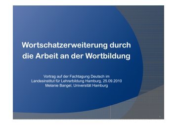 Wortschatzerweiterung durch die Arbeit an der Wortbildung - Melanie