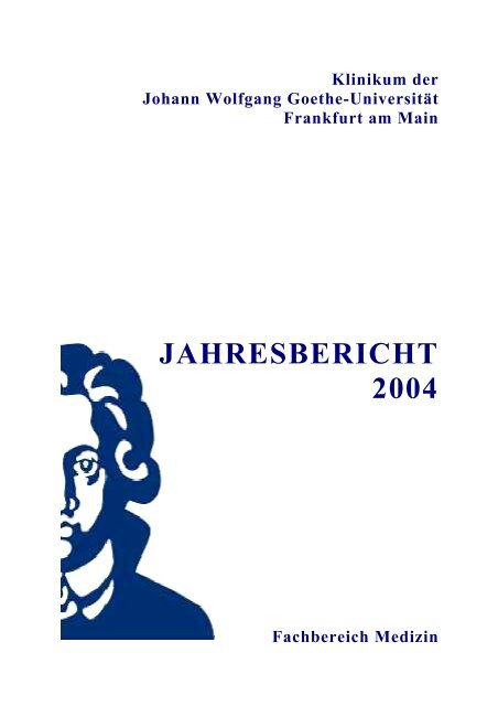 Jahresbericht 2004 Goethe Universitat