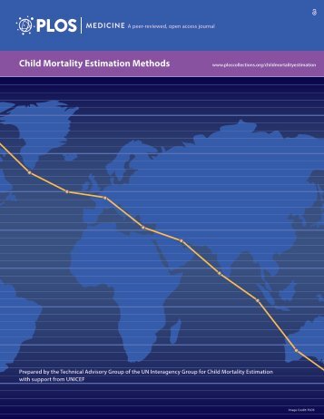 Child Mortality Estimation Methods - PLoS Medicine