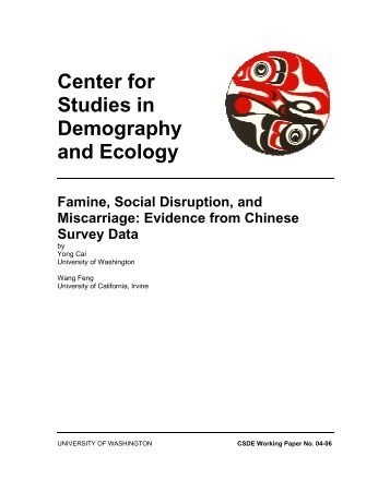 Famine, Social Disruption, and Miscarriage: Evidence from Chinese