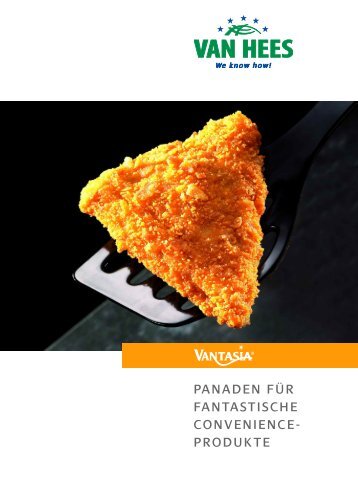 panaden für fantastische convenience- produkte - Van Hees gmbh