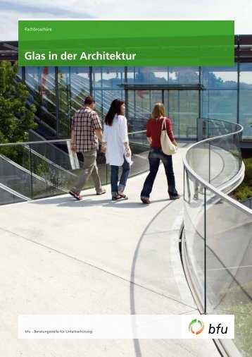 Glas in der Architektur - BfU