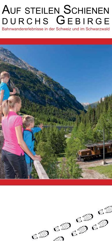 auf steilen schienen durchs gebirge - Schwarzwaldbahn Erlebnispfad