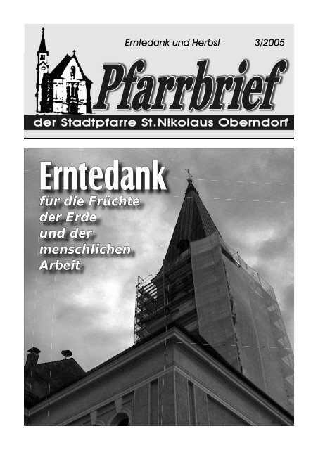 Pfarrbrief 2005 - 03 Erntedank - Pfarre Oberndorf an der Salzach