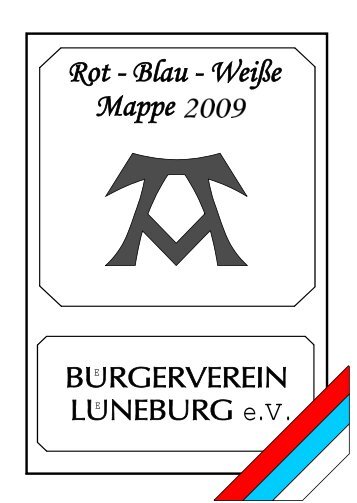 Rot-Blau-Weiße Mappe 2009 - Bürgerverein-Lüneburg