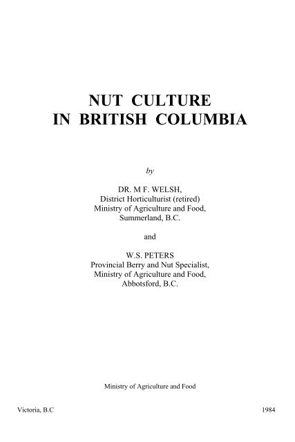 Nut culture in British Columbia - Ministry of Agriculture and Lands