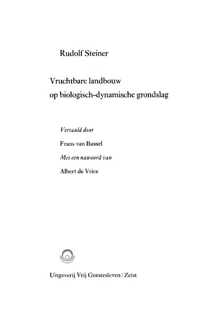 Rudolf Steiner Vruchtbare landbouw op biologisch-dynamische ...