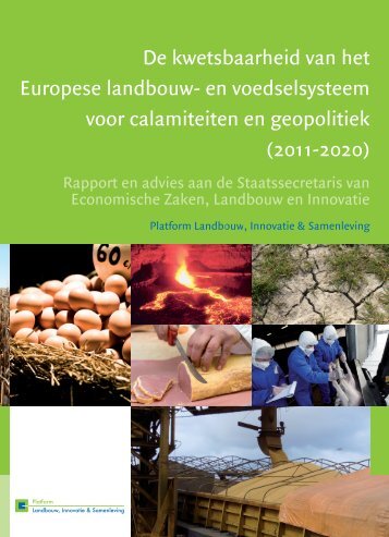 De kwetsbaarheid van het Europese landbouw- en voedselsysteem ...