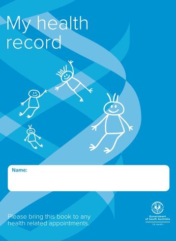 Child Health Record - South Australia - Child and Youth Health