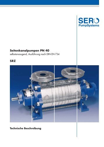 Seitenkanalpumpen PN 40 SRZ - SERO PumpSystems GmbH