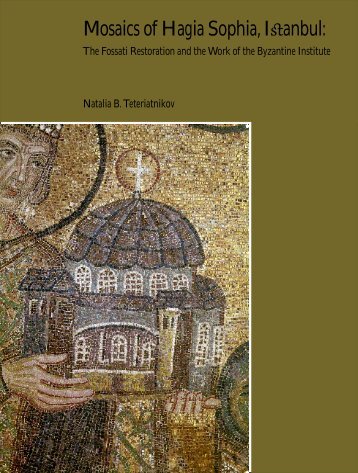 Download: Mosaics of Hagia Sophia, Istanbul - Dumbarton Oaks