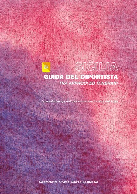 Guida del diportista vol.I (2^ed.) - Regione Siciliana