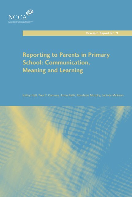 Reporting to Parents in Primary School: Communication, Meaning ...