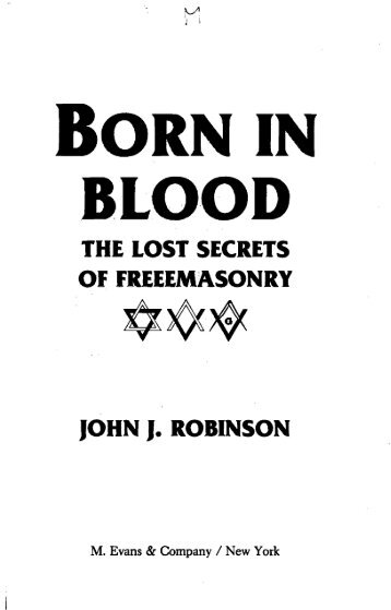 Born In Blood: The Lost Secrets of Freemasonry - 9 11 truth ...